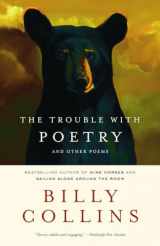 9780375755217-0375755217-The Trouble with Poetry and Other Poems