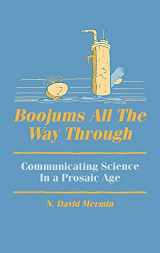 9780521382311-0521382319-Boojums All the Way through: Communicating Science in a Prosaic Age