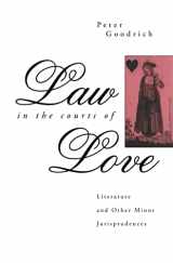 9780415061650-0415061652-Law in the Courts of Love: Literature and Other Minor Jurisprudences (Politics of Language)