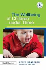 9780415612722-0415612721-The Wellbeing of Children under Three (Supporting Children from Birth to Three)