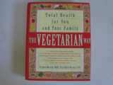 9780517704271-0517704277-The Vegetarian Way: Total Health for You and Your Family