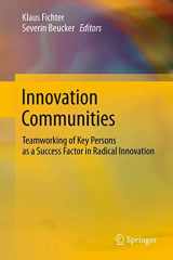 9783642448683-3642448682-Innovation Communities: Teamworking of Key Persons - A Success Factor in Radical Innovation