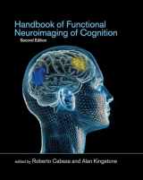 9780262033442-0262033445-Handbook of Functional Neuroimaging of Cognition, second edition (Cognitive Neuroscience)
