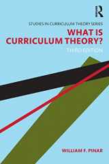 9781138649842-1138649848-What Is Curriculum Theory? (Studies in Curriculum Theory Series)