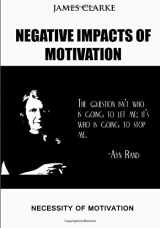 9781505668964-1505668964-Negative Impacts of Motivation