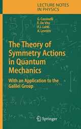 9783540228028-3540228020-The Theory of Symmetry Actions in Quantum Mechanics: with an Application to the Galilei Group (Lecture Notes in Physics, 654)