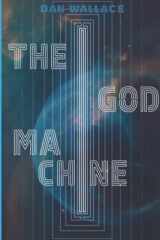 9781735300627-1735300624-The God Machine