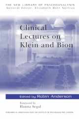 9780415069939-0415069939-Clinical Lectures on Klein and Bion (The New Library of Psychoanalysis)