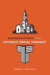 9781647120733-164712073X-Business Ethics and Catholic Social Thought (Moral Traditions)