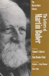 9780815604204-0815604203-The Letters of Martin Buber: A Life of Dialogue (Martin Buber Library)