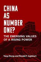 9780472056354-0472056352-China as Number One?: The Emerging Values of a Rising Power (China Understandings Today)