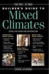 9781561583751-1561583758-Builder's Guide to Mixed Climates: Details for Design and Construction
