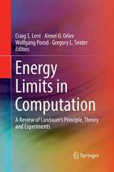 9783030066642-3030066649-Energy Limits in Computation: A Review of Landauer’s Principle, Theory and Experiments