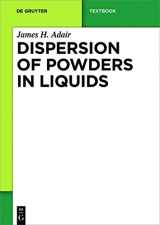 9781614519171-161451917X-Dispersion of Powders in Liquids (De Gruyter Textbook)