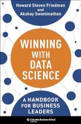 9780231206860-0231206860-Winning with Data Science: A Handbook for Business Leaders