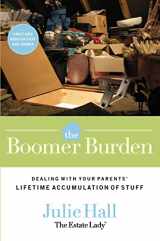 9780785228257-078522825X-The Boomer Burden: Dealing with Your Parents' Lifetime Accumulation of Stuff