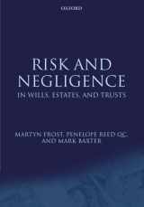9780199551606-019955160X-Risk and Negligence in Wills, Estates, and Trusts
