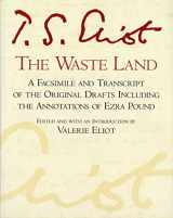 9780156948708-0156948702-The Waste Land: A Facsimile and Transcript of the Original Drafts Including the Annotations of Ezra Pound (A Harvest Special)