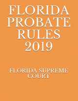 9781692067076-1692067079-FLORIDA PROBATE RULES 2019