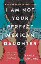 9780861543496-0861543491-I Am Not Your Perfect Mexican Daughter: A Time magazine pick for Best YA of All Time