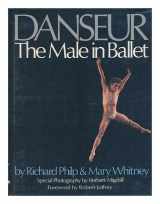9780070498112-0070498113-Danseur: The male in ballet