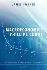 9780198819875-0198819870-Macroeconomics and the Phillips Curve Myth (Oxford Studies in the History of Economics)