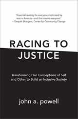 9780253006295-0253006295-Racing to Justice: Transforming Our Conceptions of Self and Other to Build an Inclusive Society