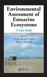 9781420062601-1420062603-Environmental Assessment of Estuarine Ecosystems: A Case Study (Environmental and Ecological Risk Assessment)