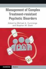 9781108965682-1108965687-Management of Complex Treatment-resistant Psychotic Disorders