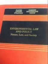 9780735541436-0735541434-Environmental Law and Policy: Nature, Law, and Society