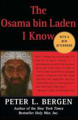 9780743278928-0743278925-The Osama bin Laden I Know: An Oral History of al Qaeda's Leader