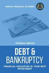9781087869667-1087869668-Debt & Bankruptcy Terms - Financial Education Is Your Best Investment (Financial IQ)