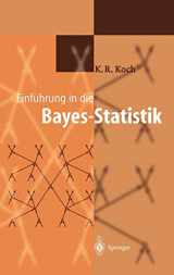 9783540666707-3540666702-Einführung in die Bayes-Statistik (German Edition)
