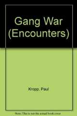 9780884369639-0884369633-Gang War (Encounters Series)