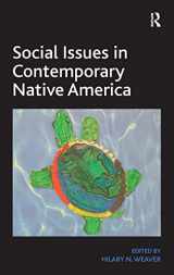 9781409452065-1409452069-Social Issues in Contemporary Native America: Reflections from Turtle Island