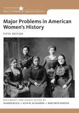 9781133955993-1133955991-Major Problems in American Women's History (Major Problems in American History Series)
