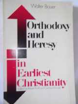 9780800613631-0800613635-Orthodoxy and Heresy in Earliest Christianity