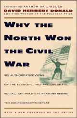 9780684825069-0684825066-Why the North Won the Civil War
