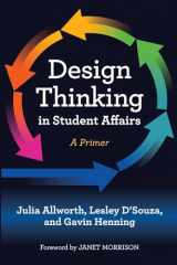 9781642670332-1642670332-Design Thinking in Student Affairs
