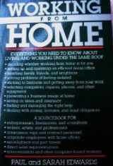 9780874772401-0874772400-Working from Home: Everything You Need to Know about Living & Working under the Same Roof