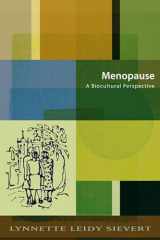 9780813538556-0813538556-Menopause: A Biocultural Perspective (Studies in Medical Anthropology)