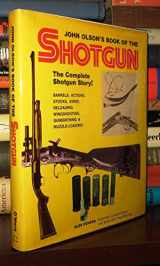 9780879554217-0879554215-John Olson's Book of the Rifle