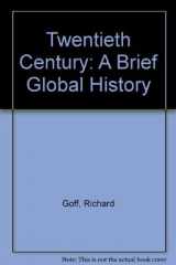 9780070235663-007023566X-The Twentieth Century: A Brief Global History