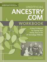 9781440349065-1440349061-Unofficial Ancestry.com Workbook: A How-To Manual for Tracing Your Family Tree on the #1 Genealogy Website
