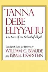 9780827606340-0827606346-Tanna Debe Eliyyahu: The Lore of the School of Elijah