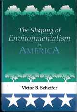 9780295970608-029597060X-The Shaping of Environmentalism in America