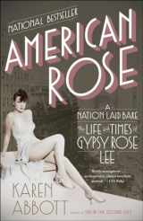 9780812978513-081297851X-American Rose: A Nation Laid Bare: The Life and Times of Gypsy Rose Lee