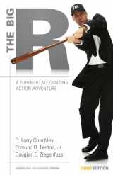 9781611635232-1611635233-The Big R: A Forensic Accounting Action Adventure