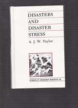 9780404632625-0404632629-Disasters and Disaster Stress (Stress in Modern Society)