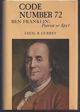 9780131394933-0131394932-Code Number 72/Ben Franklin: Patriot or Spy?